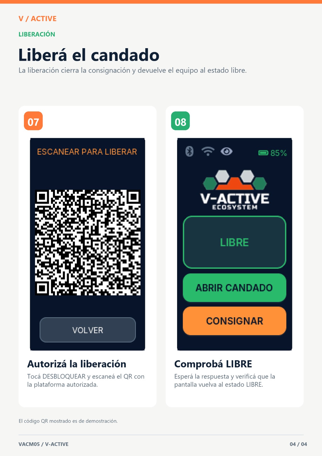 Paso 4: escanear el QR de liberación y verificar que el equipo vuelva al estado LIBRE